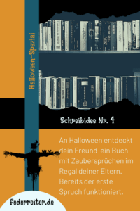 Federreiter Halloween Spezial Schreibidee Nr. 4